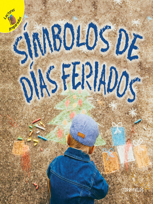 Title details for Días de Descubrimiento (Discovery Days) Símbolos de días feriados by Terri Fields - Available